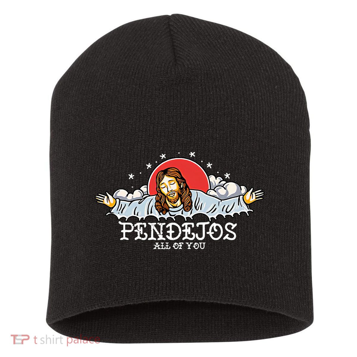 Pendejos All Of You Jesus Sarcastic Humor God Short Acrylic Beanie