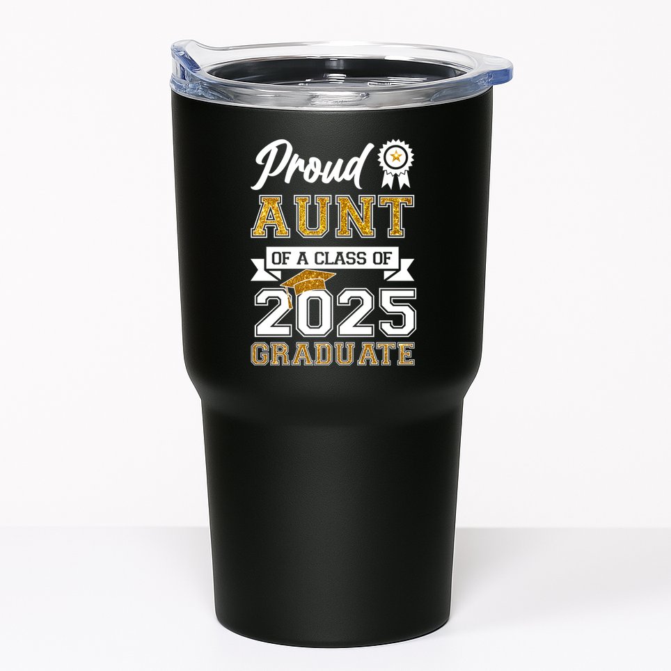 Proud Aunt Of A Class Of 2025 Graduate Tumbler