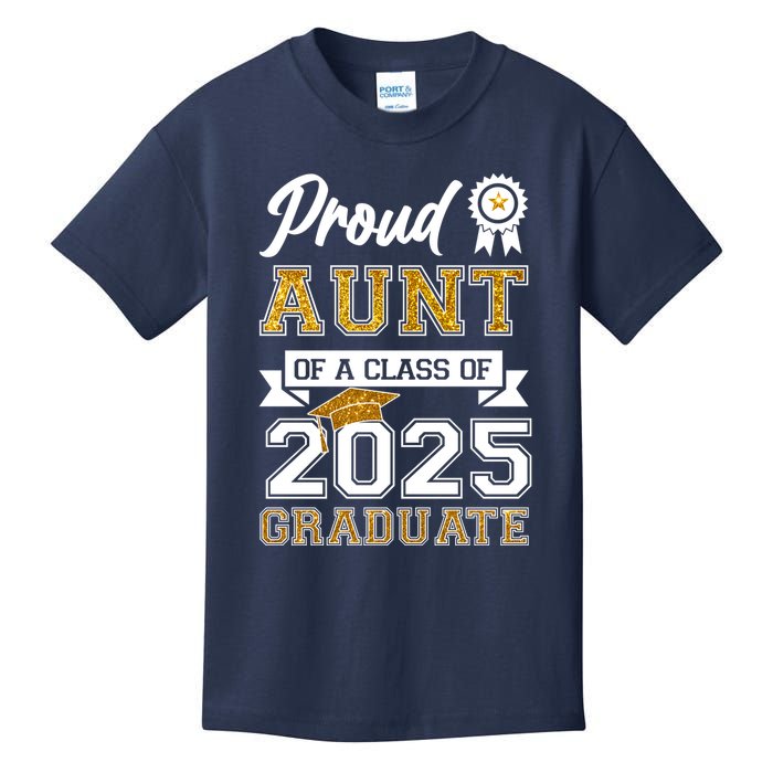 Proud Aunt Of A Class Of 2025 Graduate Kids T-Shirt