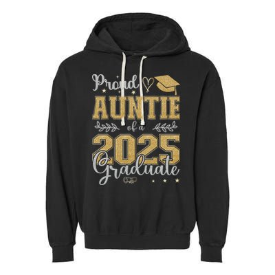 Proud Auntie Of A Class Of 2025 Graduate For Graduation Garment-Dyed Fleece Hoodie