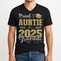 Proud Auntie Of A Class Of 2025 Graduate For Graduation V-Neck T-Shirt