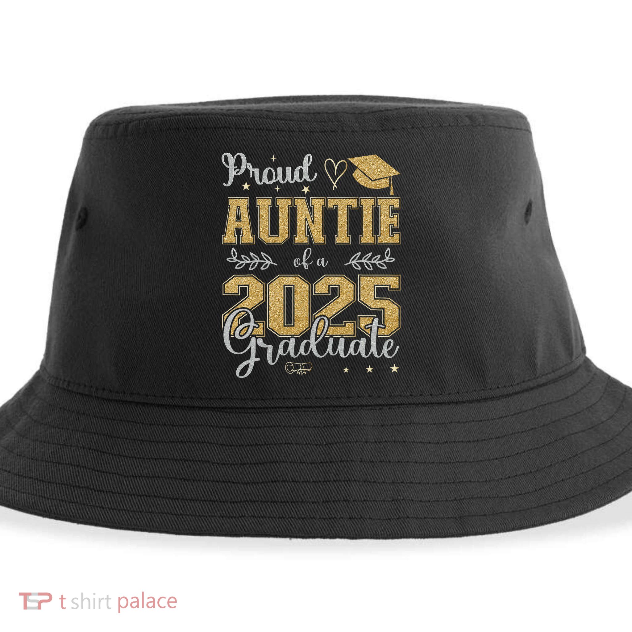 Proud Auntie Of A Class Of 2025 Graduate For Graduation Sustainable Bucket Hat