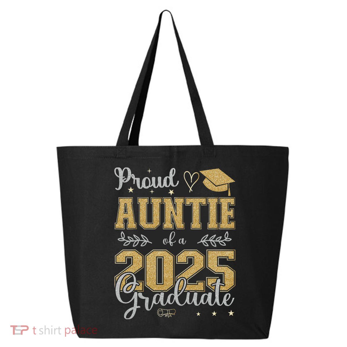 Proud Auntie Of A Class Of 2025 Graduate For Graduation 25L Jumbo Tote