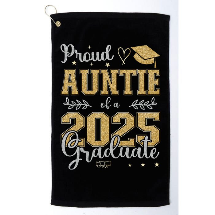 Proud Auntie Of A Class Of 2025 Graduate For Graduation Golf Towel