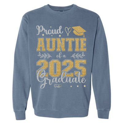 Proud Auntie Of A Class Of 2025 Graduate For Graduation Garment-Dyed Sweatshirt