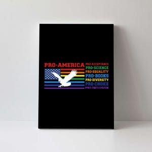 Pro America Pro Acceptance Pro Science Pro Equality Pro Book Canvas