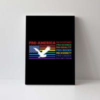 Pro America Pro Acceptance Pro Science Pro Equality Pro Book Canvas