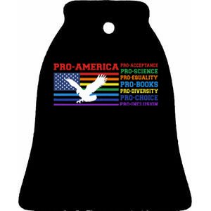 Pro America Pro Acceptance Pro Science Pro Equality Pro Book Ceramic Bell Ornament