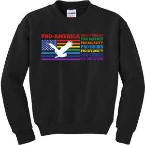 Pro America Pro Acceptance Pro Science Pro Equality Pro Book Kids Sweatshirt