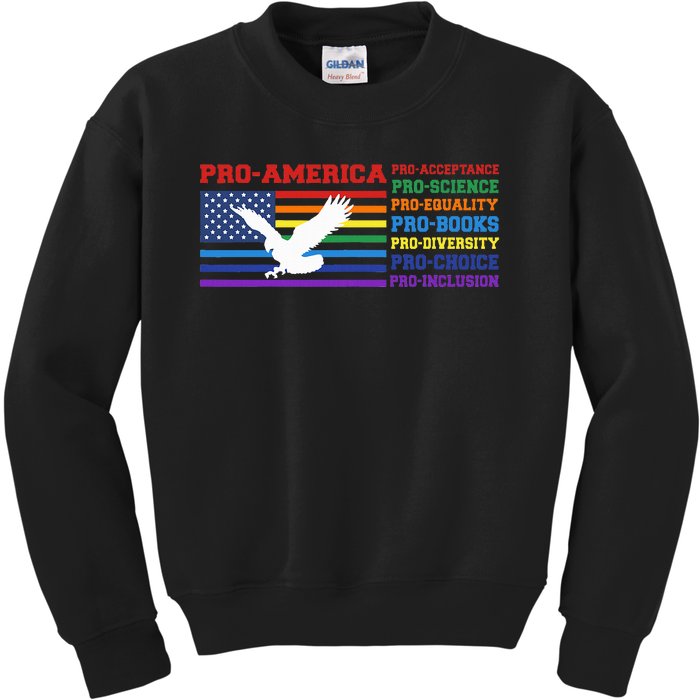 Pro America Pro Acceptance Pro Science Pro Equality Pro Book Kids Sweatshirt