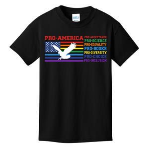 Pro America Pro Acceptance Pro Science Pro Equality Pro Book Kids T-Shirt