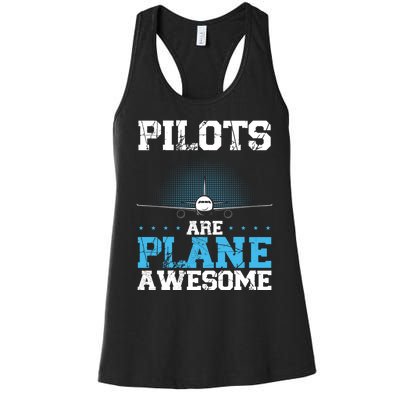 Pilots Are Plane Awesome Aviation Airline Pilot Long Sleeve Women's Racerback Tank