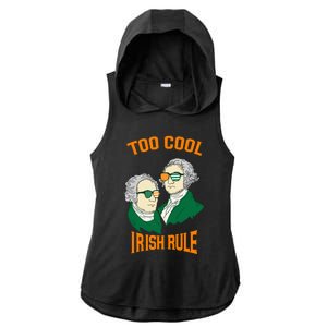 Patriotic American President Cool Irish Rule St Patrick Day Cool Gift Ladies PosiCharge Tri-Blend Wicking Draft Hoodie Tank