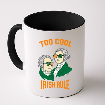 Patriotic American President Cool Irish Rule St Patrick Day Cool Gift Mug