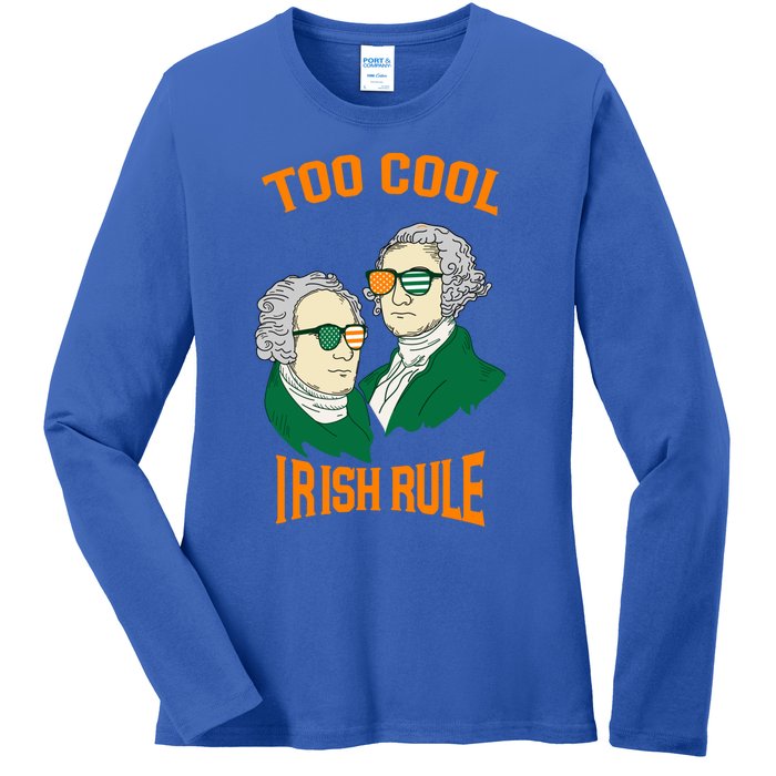 Patriotic American President Cool Irish Rule St Patrick Day Cool Gift Ladies Long Sleeve Shirt