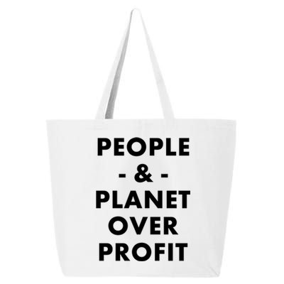 People And Planet Over Profit Cool Gift 25L Jumbo Tote