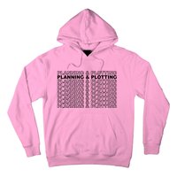 Planning And Plotting Stubboen Academy Hoodie