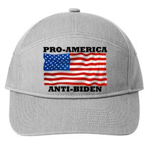 Pro America  Anti Biden , Pro America Anti Biden 7-Panel Snapback Hat