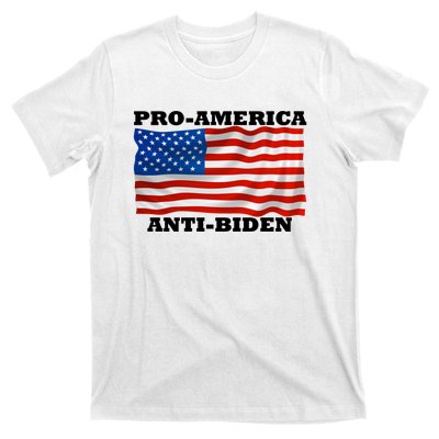 Pro America  Anti Biden , Pro America Anti Biden T-Shirt