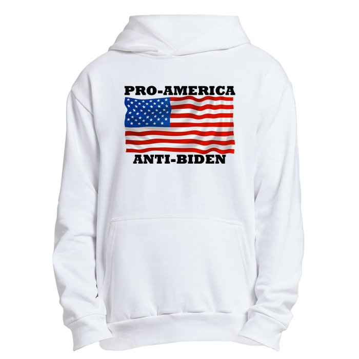 Pro America  Anti Biden , Pro America Anti Biden Urban Pullover Hoodie