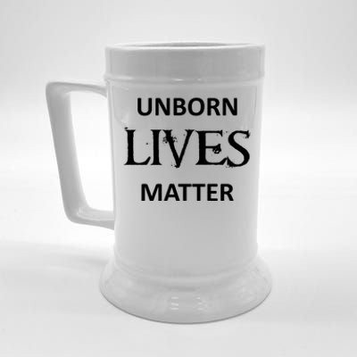 ProLife AntiAbortion Political Unborn Lives Matter Gift Beer Stein