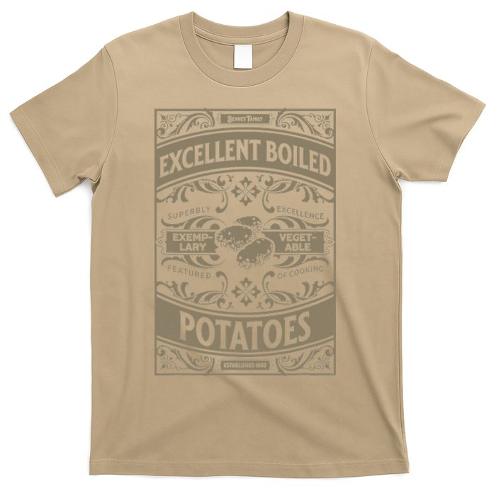 Pride And Prejudice Books What Excellent Boiled Potatoes T-Shirt