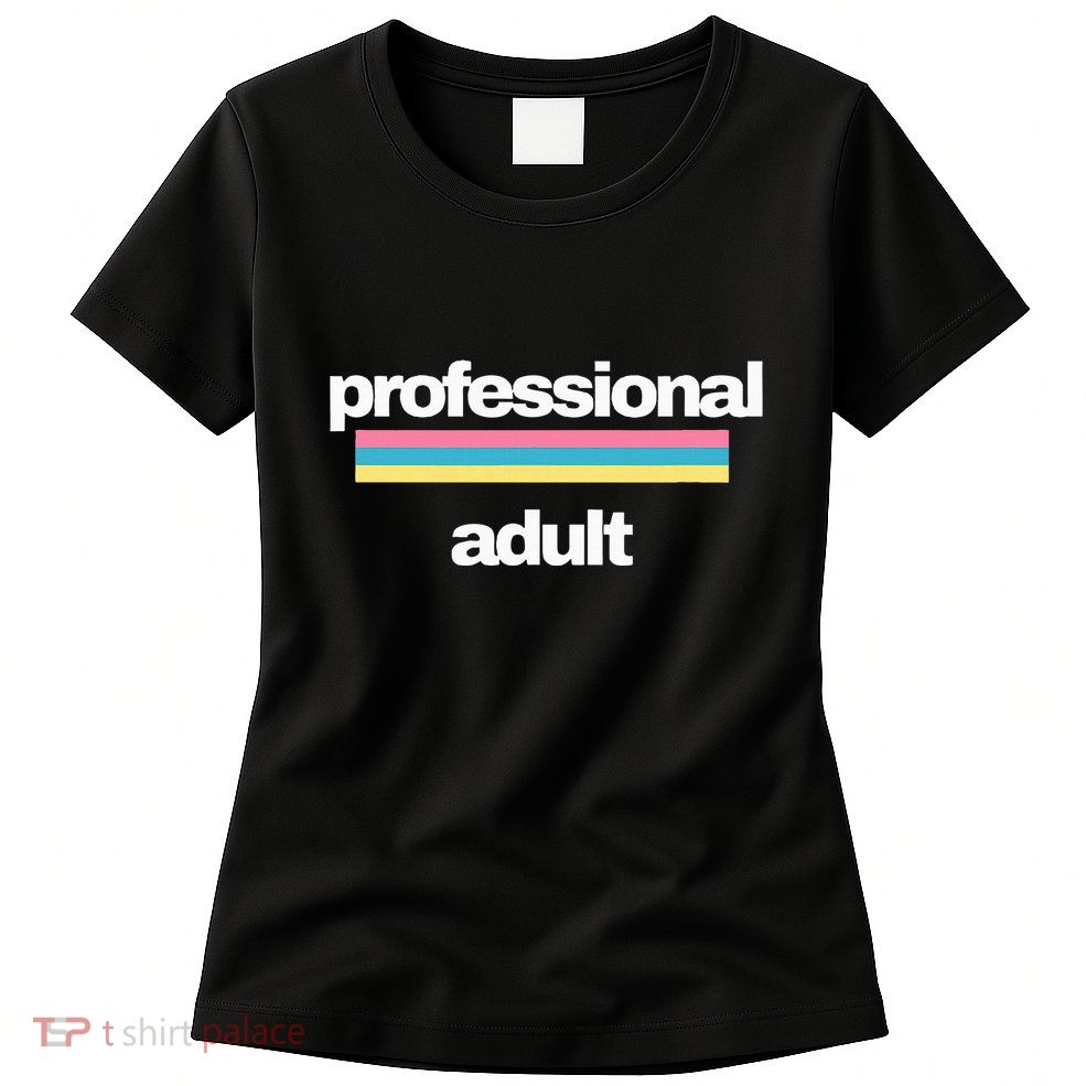Professional Adult Women's T-Shirt