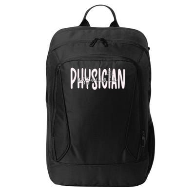 Physician Associate Pa Appreciation Gift City Backpack