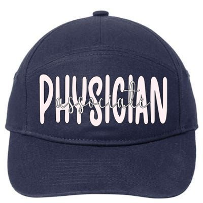 Physician Associate Pa Appreciation Gift 7-Panel Snapback Hat