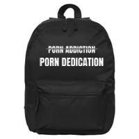 Porn Addiction Porn Dedication 16 in Basic Backpack