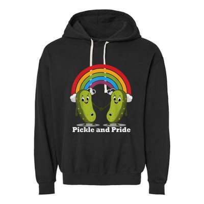 Pickle And Pride Pride Month Lgbtq Rainbow Funny Saying Garment-Dyed Fleece Hoodie