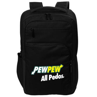 Pewpew All Pedos Impact Tech Backpack