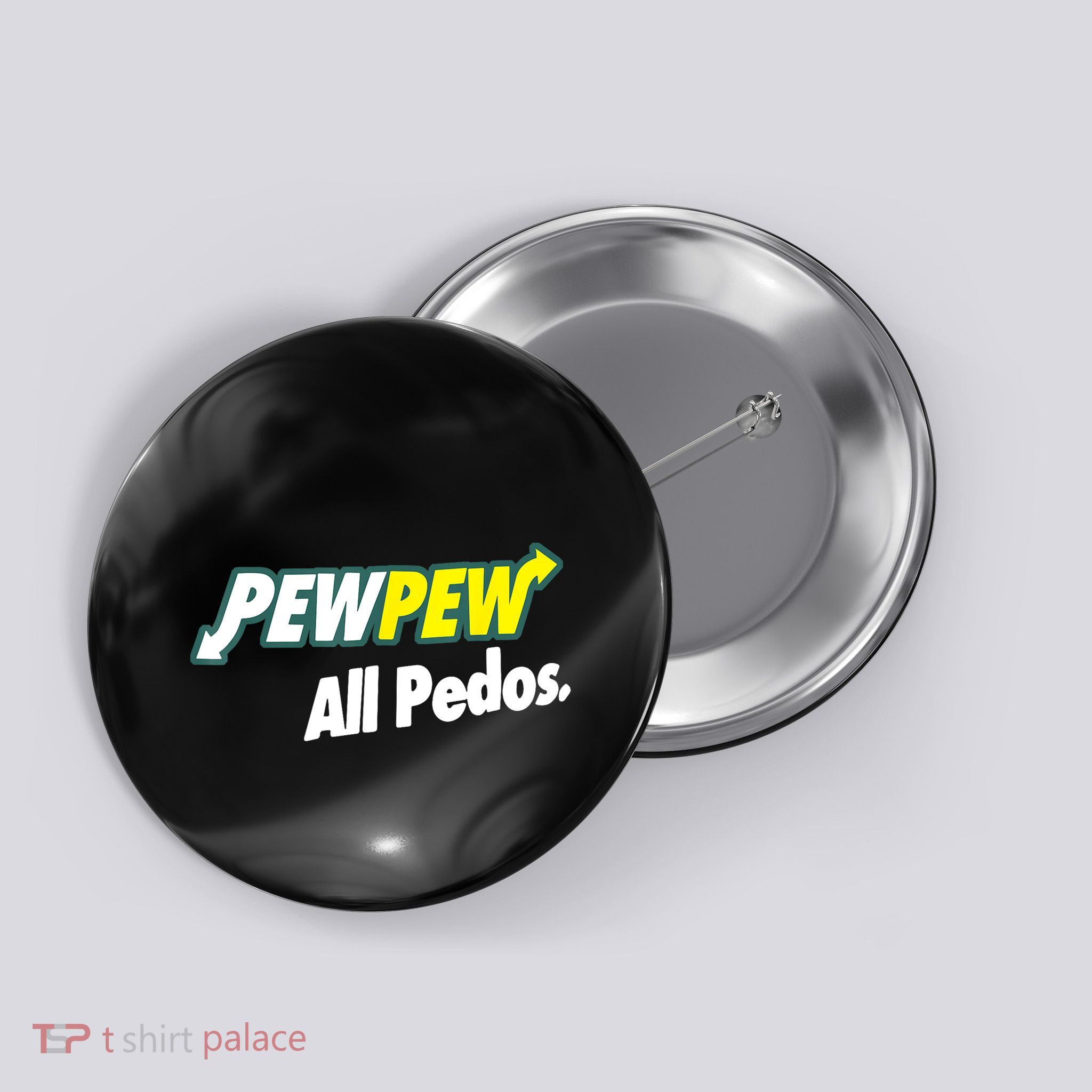 Pewpew All Pedos Button