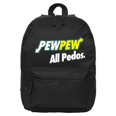 Pewpew All Pedos 16 in Basic Backpack