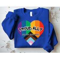 Proud Ally Sweatshirt