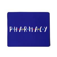 Pharmacy Assistant Pharmacist Funny Pharmacy Technician Mousepad