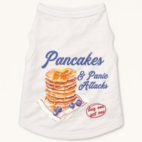 Pancakes And Panic Attacks Doggie Tank
