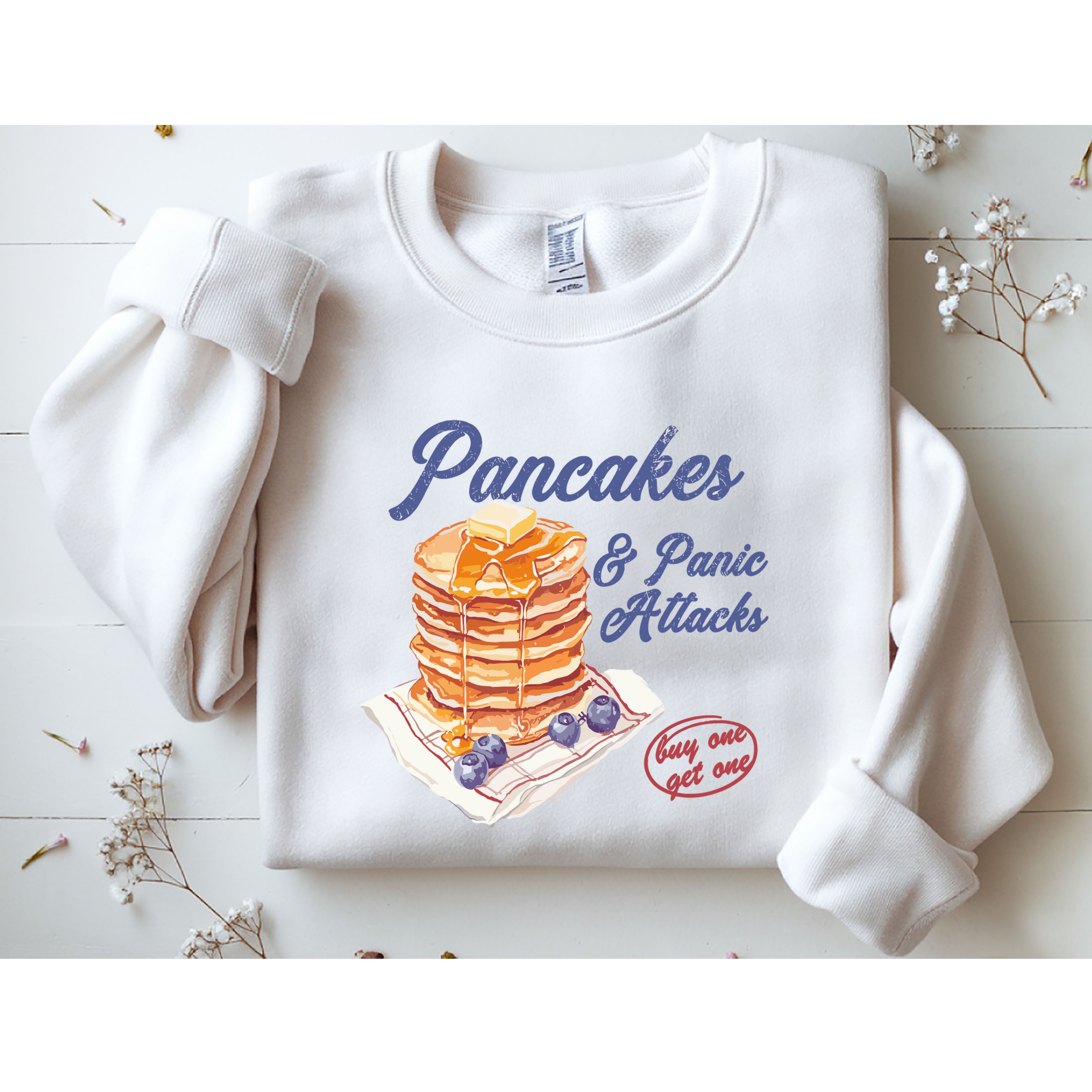 Pancakes And Panic Attacks Sweatshirt