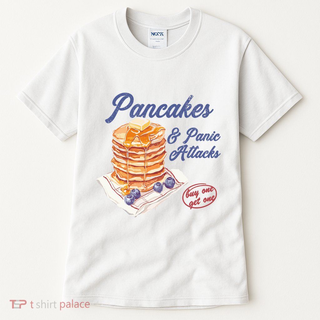 Pancakes And Panic Attacks Tall T-Shirt