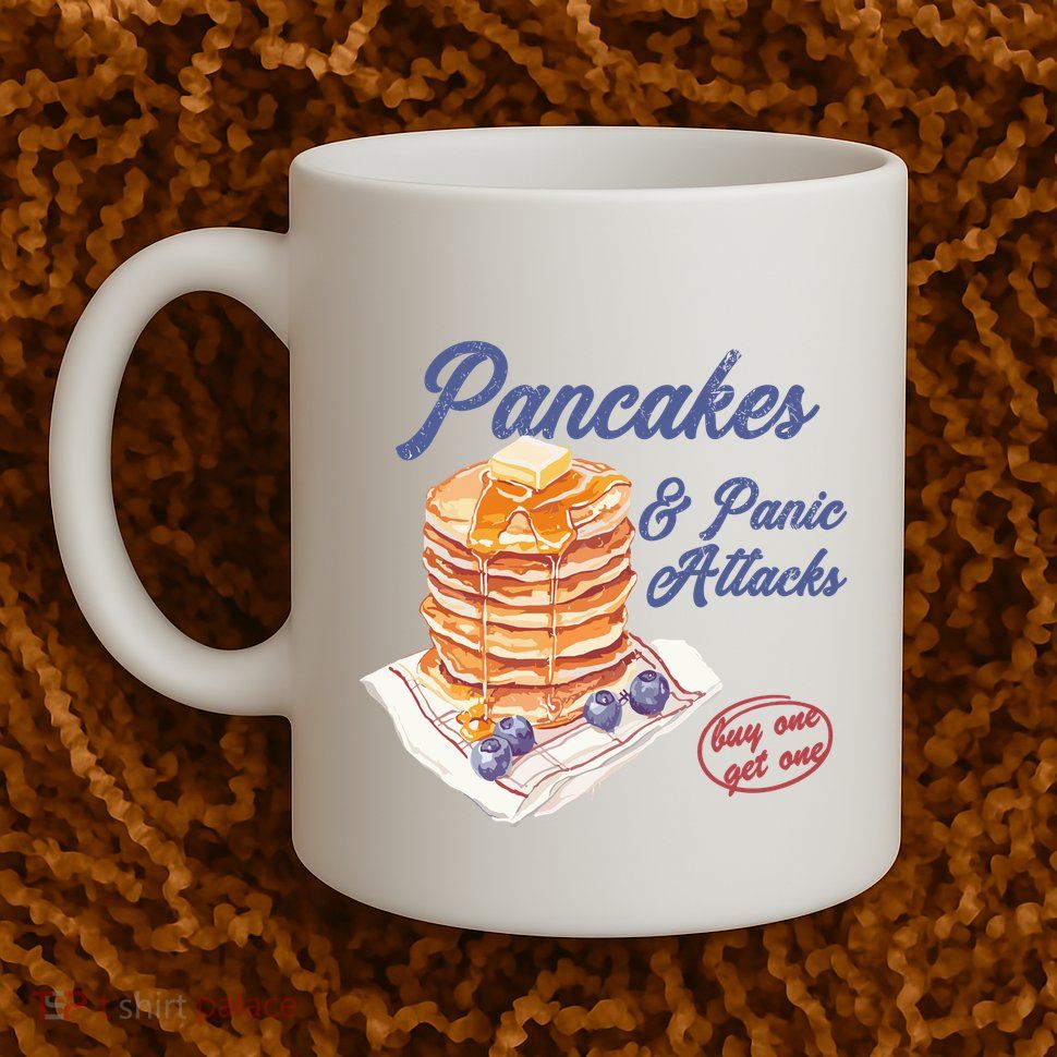 Pancakes And Panic Attacks Mug