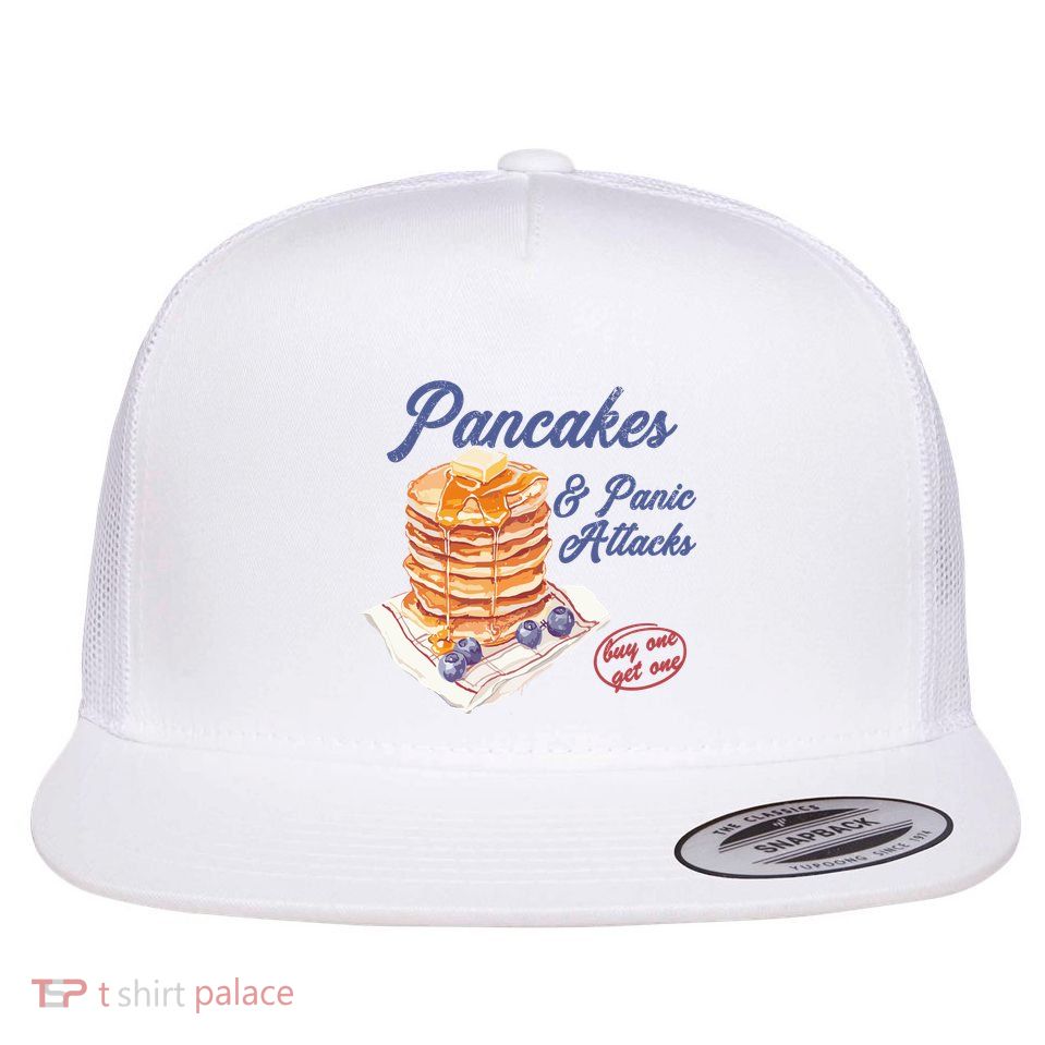Pancakes And Panic Attacks Flatbill Hat