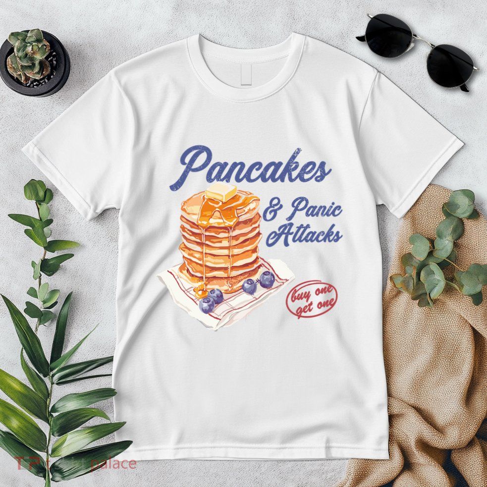 Pancakes And Panic Attacks Premium T-Shirt