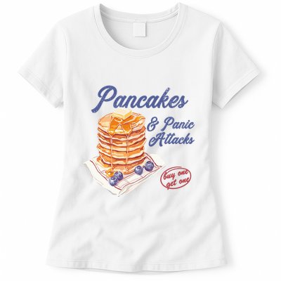 Pancakes And Panic Attacks Womens T-Shirt