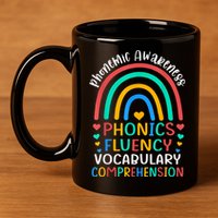 Phonemic Awareness Phonics Fluency Vocabulary Comprehension 11oz C Handle Ceramic Mug