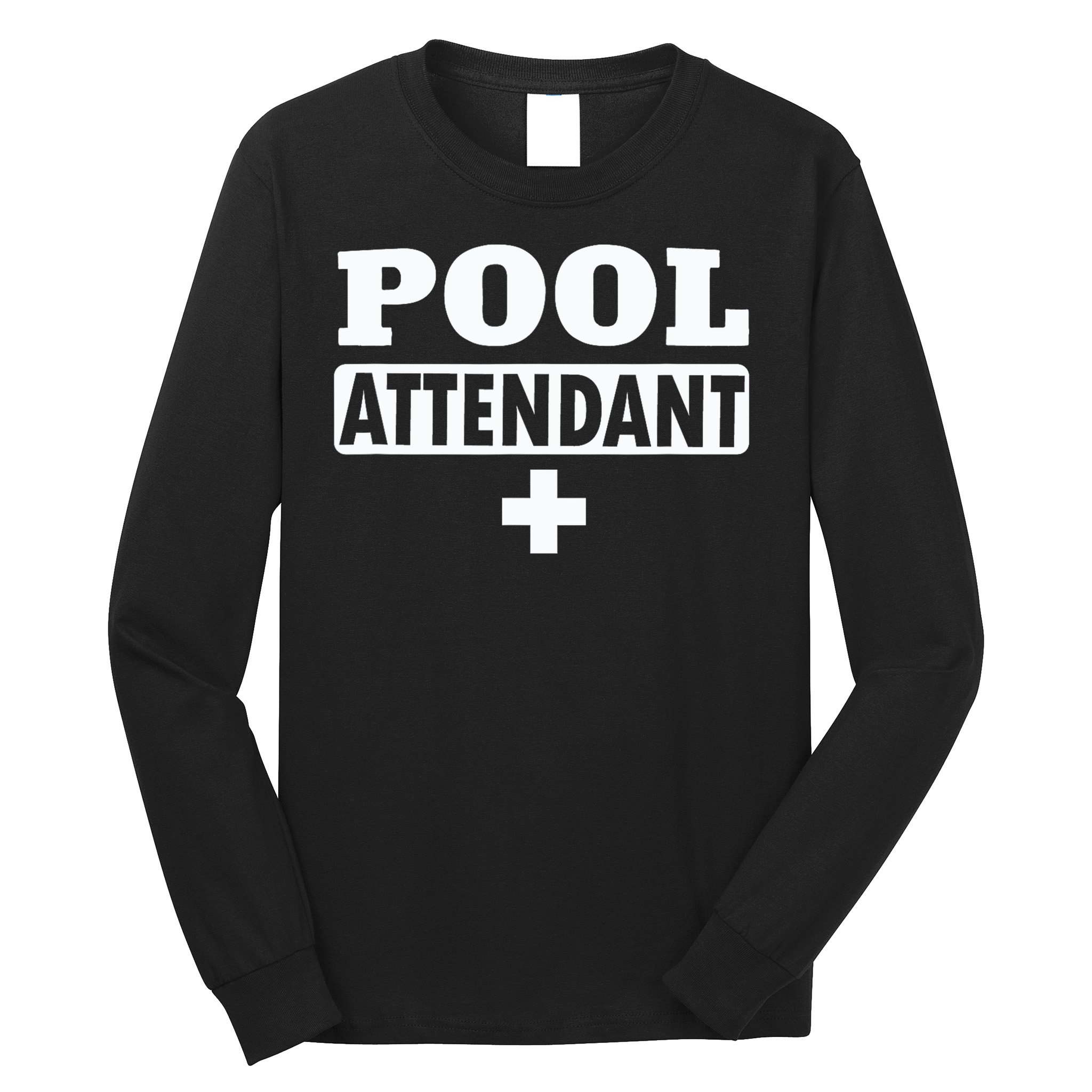 Pool Attendant Long Sleeve Shirt