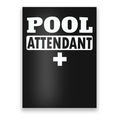 Pool Attendant Poster