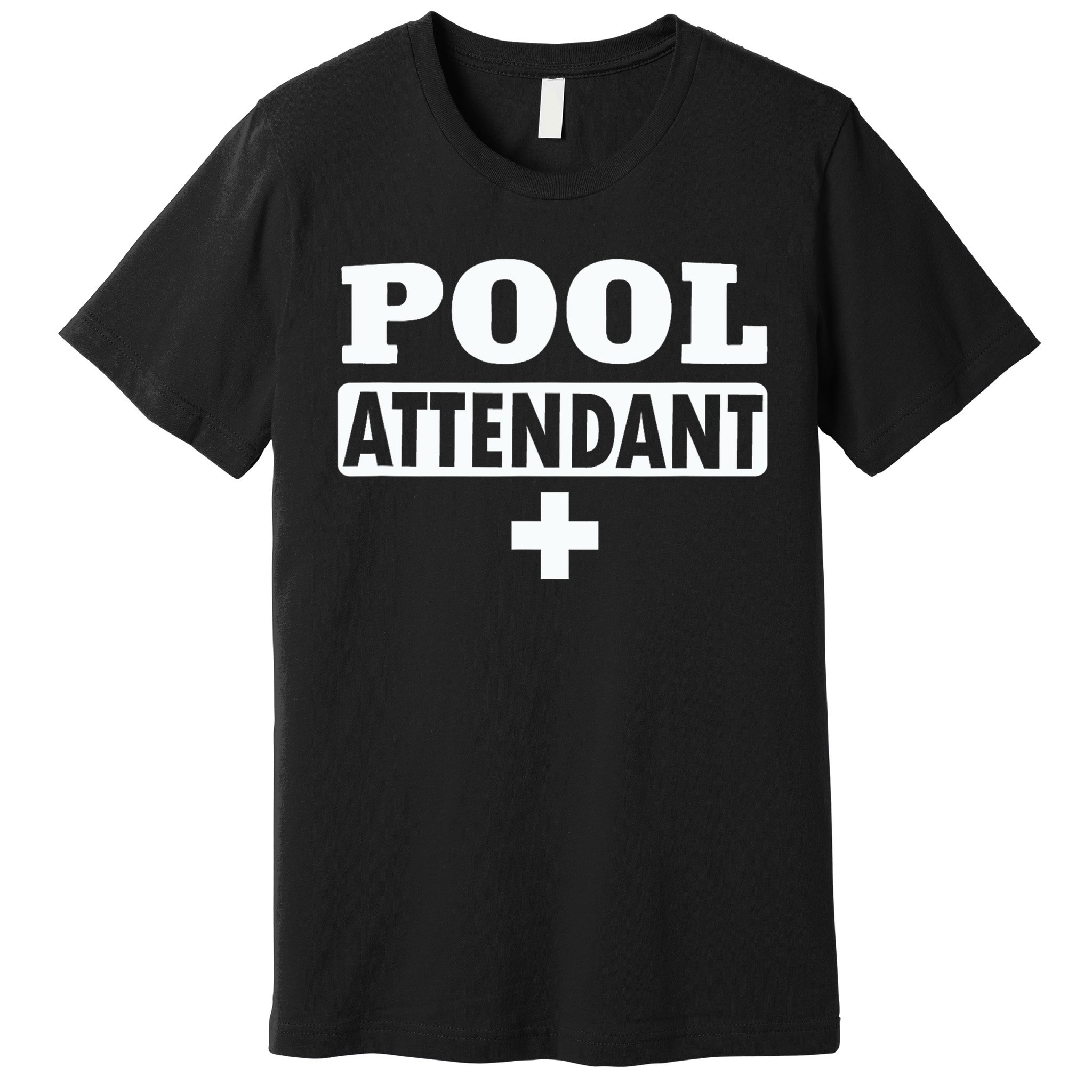 Pool Attendant Premium T-Shirt