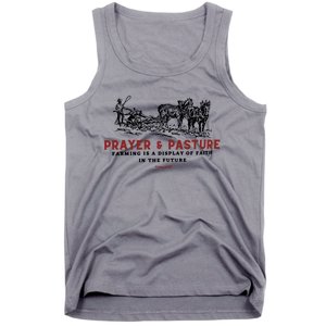 Prayer And Pasture Farmers Wife Gifts Tank Top