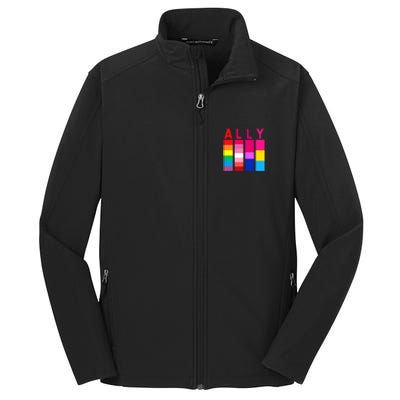 Proud Ally Pride Rainbow LGBT Ally Core Soft Shell Jacket