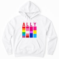 Proud Ally Pride Rainbow LGBT Ally Hoodie